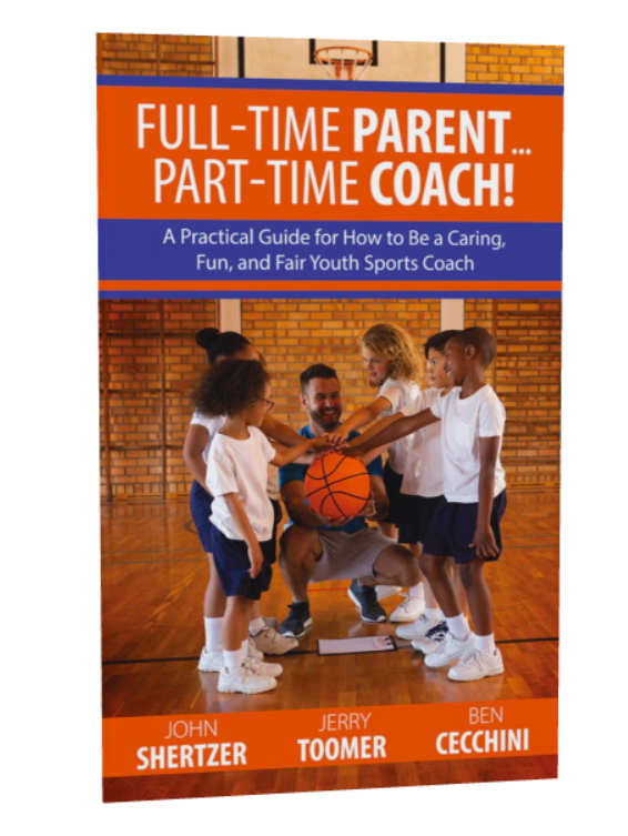 Full Time Parent...Part Time Coach Book Image Full Time Parent...Part Time Coach Book Image